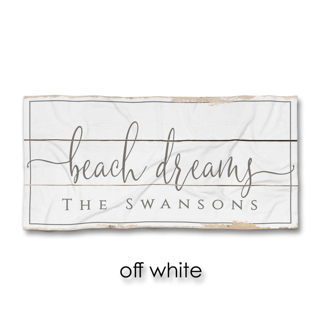 Beach Dreams Beach Towel