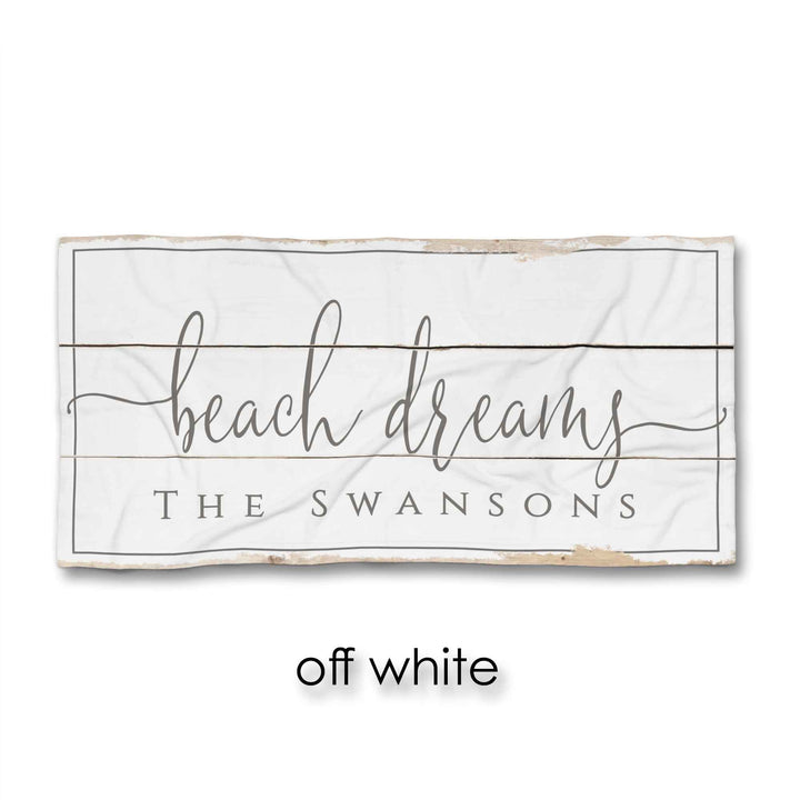 Beach Dreams Beach Towel