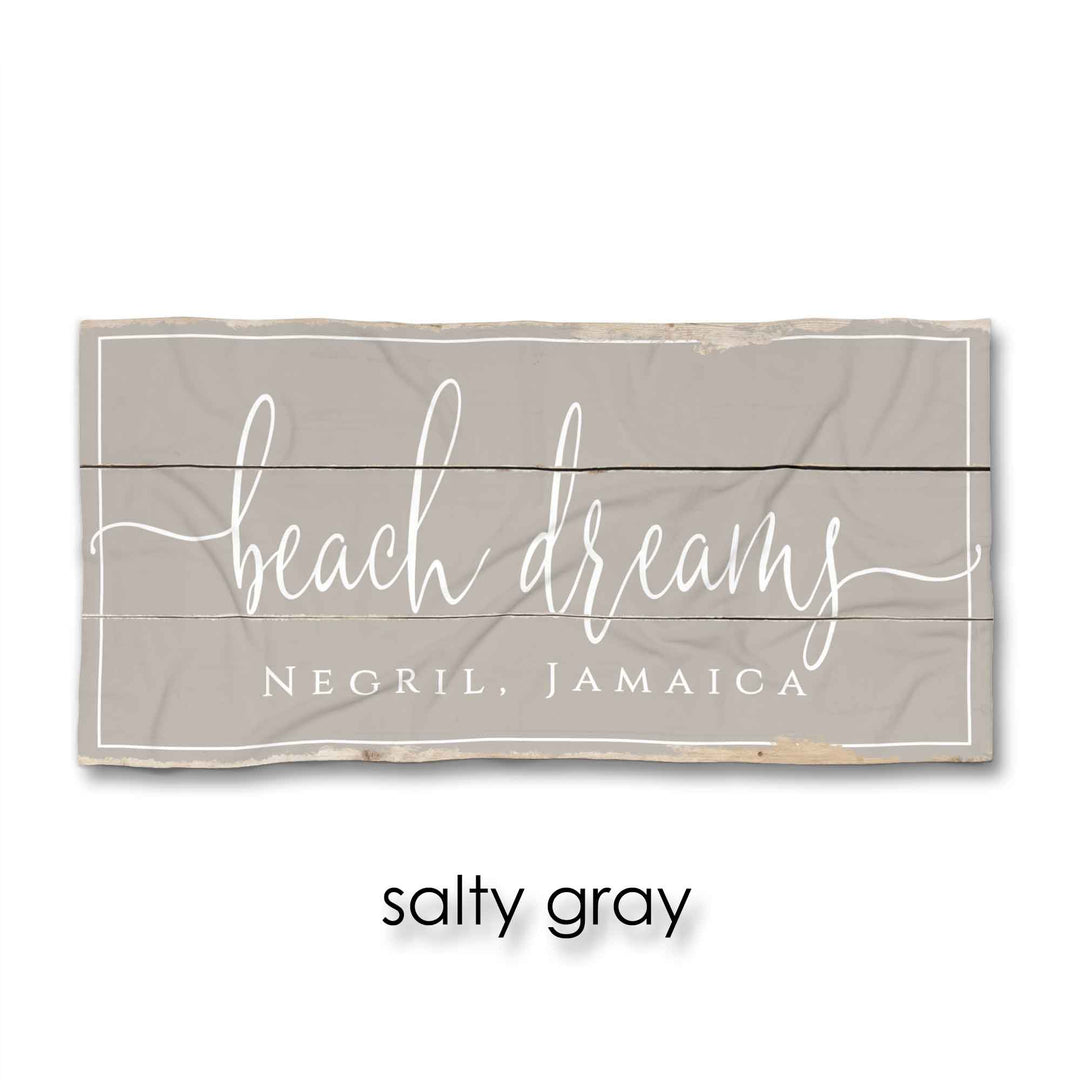 Beach Dreams Beach Towel