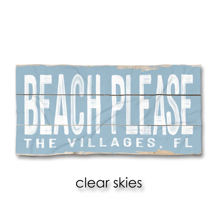Beach Please Beach Towel