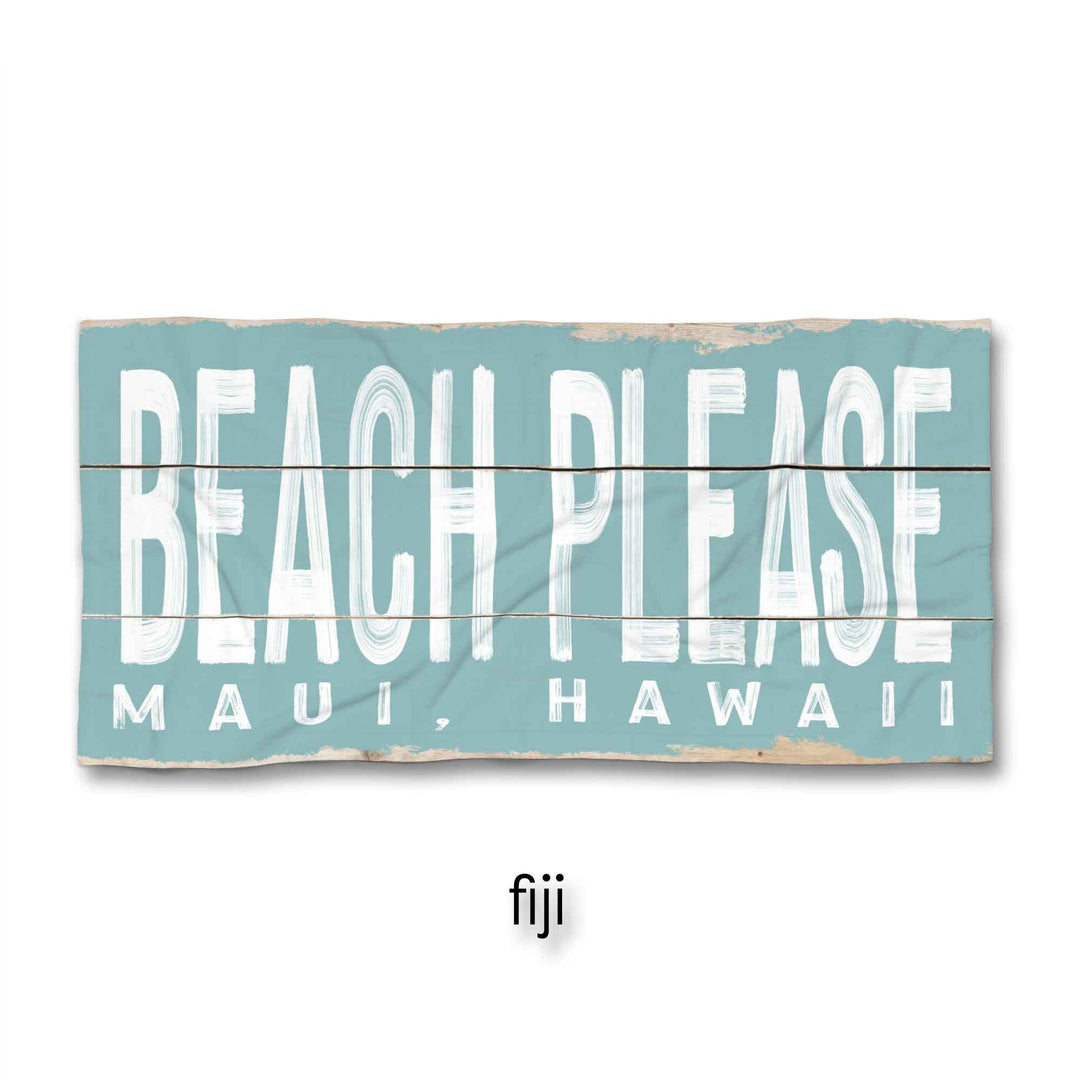 Beach Please Beach Towel