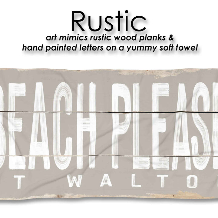 Beach Please Beach Towel