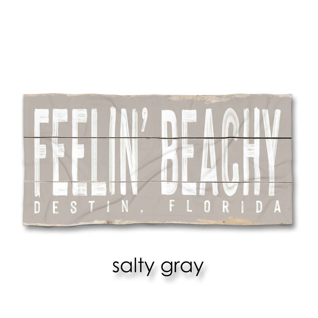 Feelin' Beachy Beach Towel