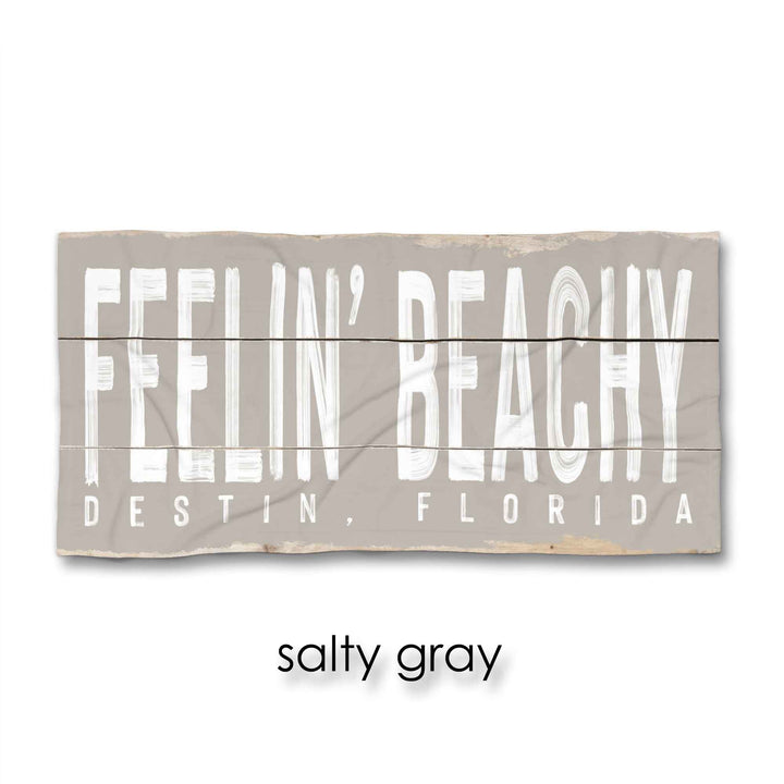 Feelin' Beachy Beach Towel