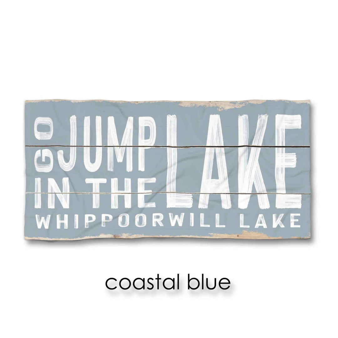 Go Jump In The Lake Beach Towel