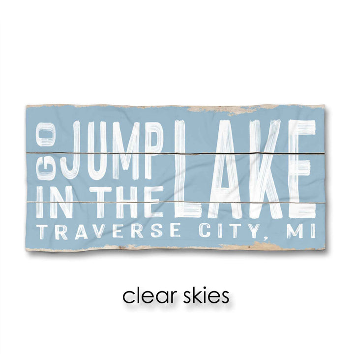 Go Jump In The Lake Beach Towel