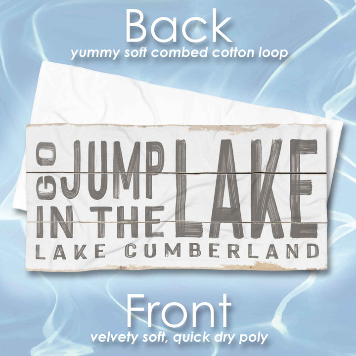 Go Jump In The Lake Beach Towel