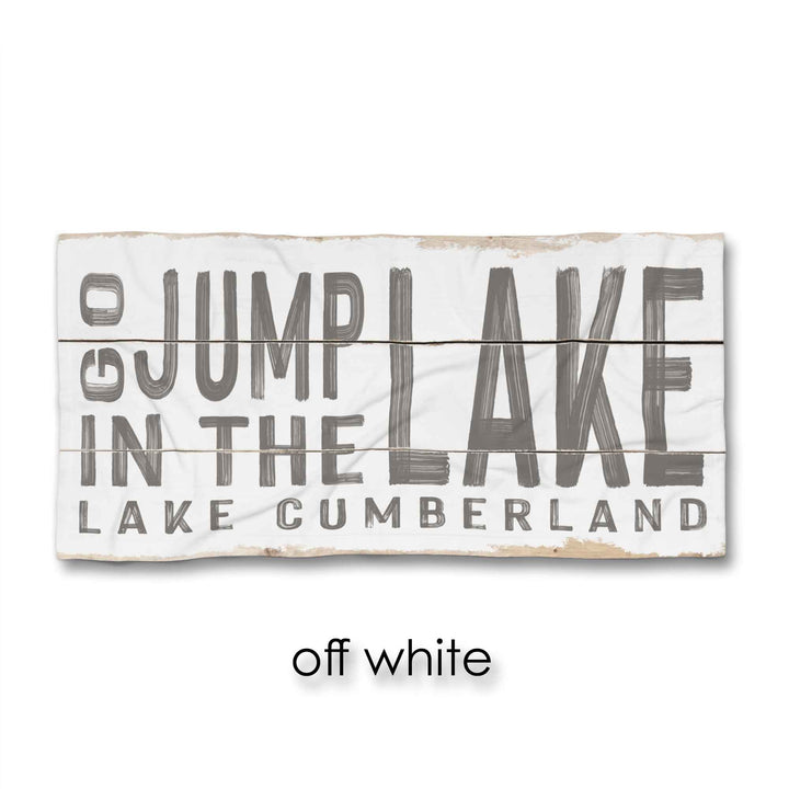 Go Jump In The Lake Beach Towel