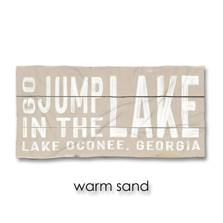 Go Jump In The Lake Beach Towel