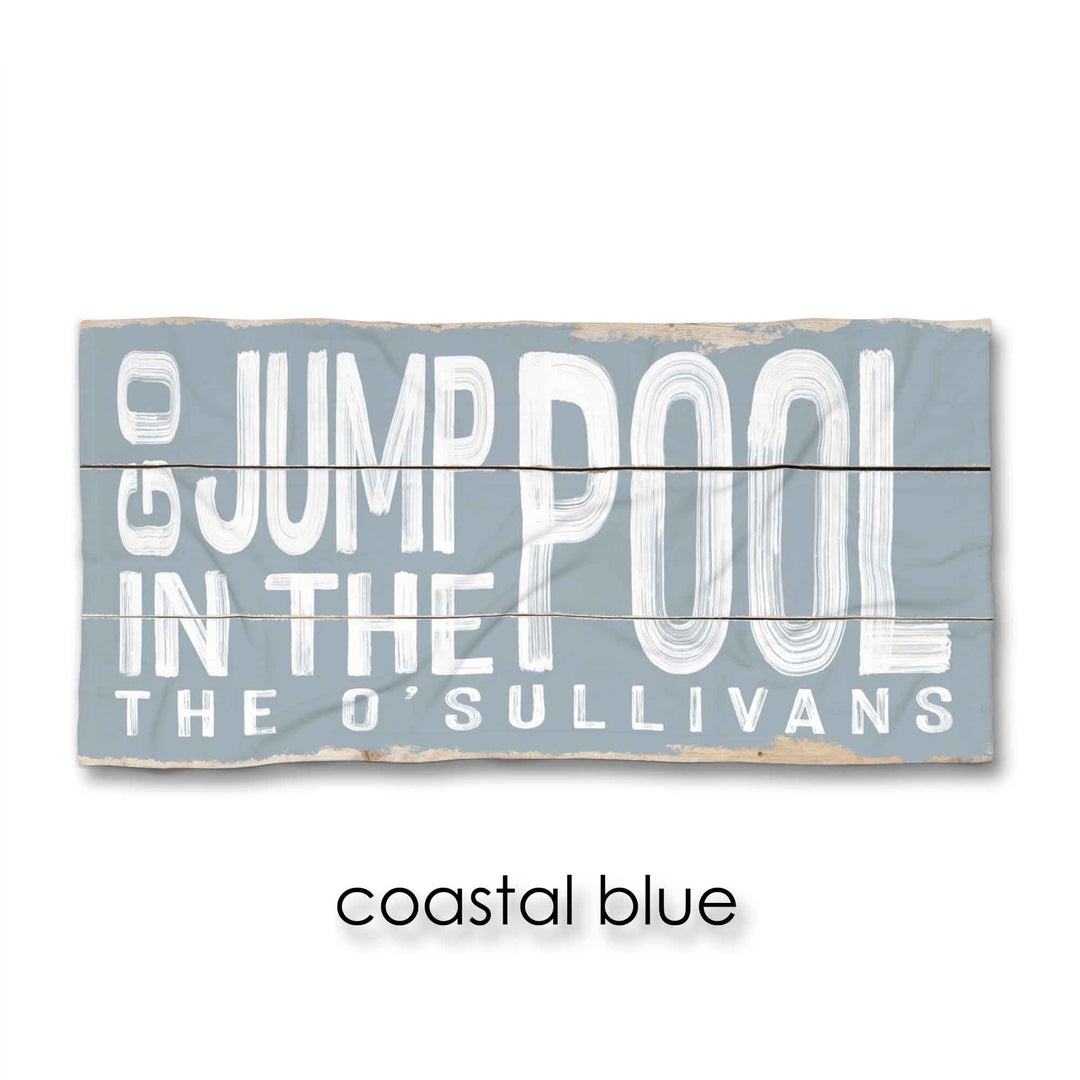 Go Jump In The Pool Beach Towel
