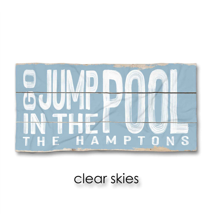 Go Jump In The Pool Beach Towel
