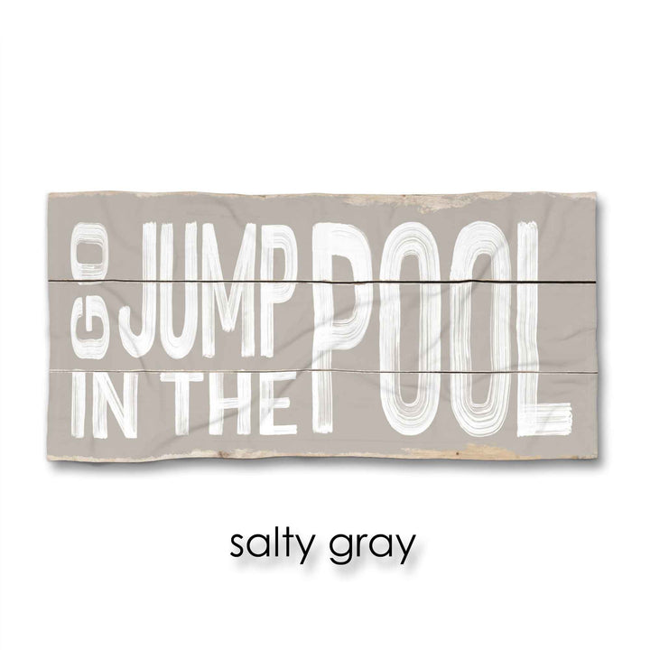 Go Jump In The Pool Beach Towel