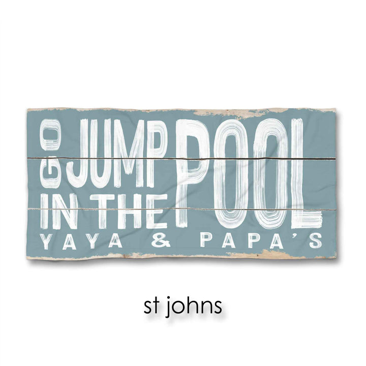 Go Jump In The Pool Beach Towel