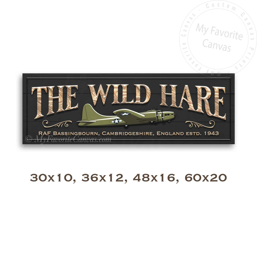 The Wild Hare B17 Flying Fortress Sign