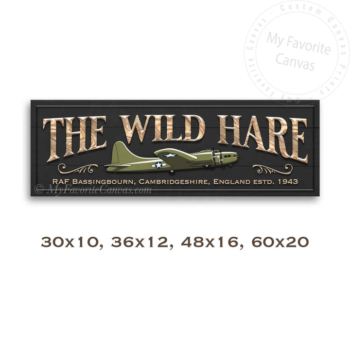 The Wild Hare B17 Flying Fortress Sign