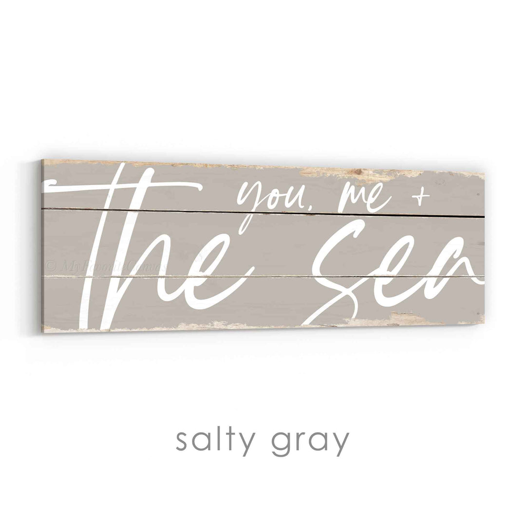 You, Me and the Sea Rustic Sign