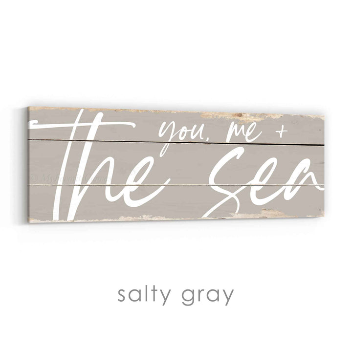 You, Me and the Sea Rustic Sign
