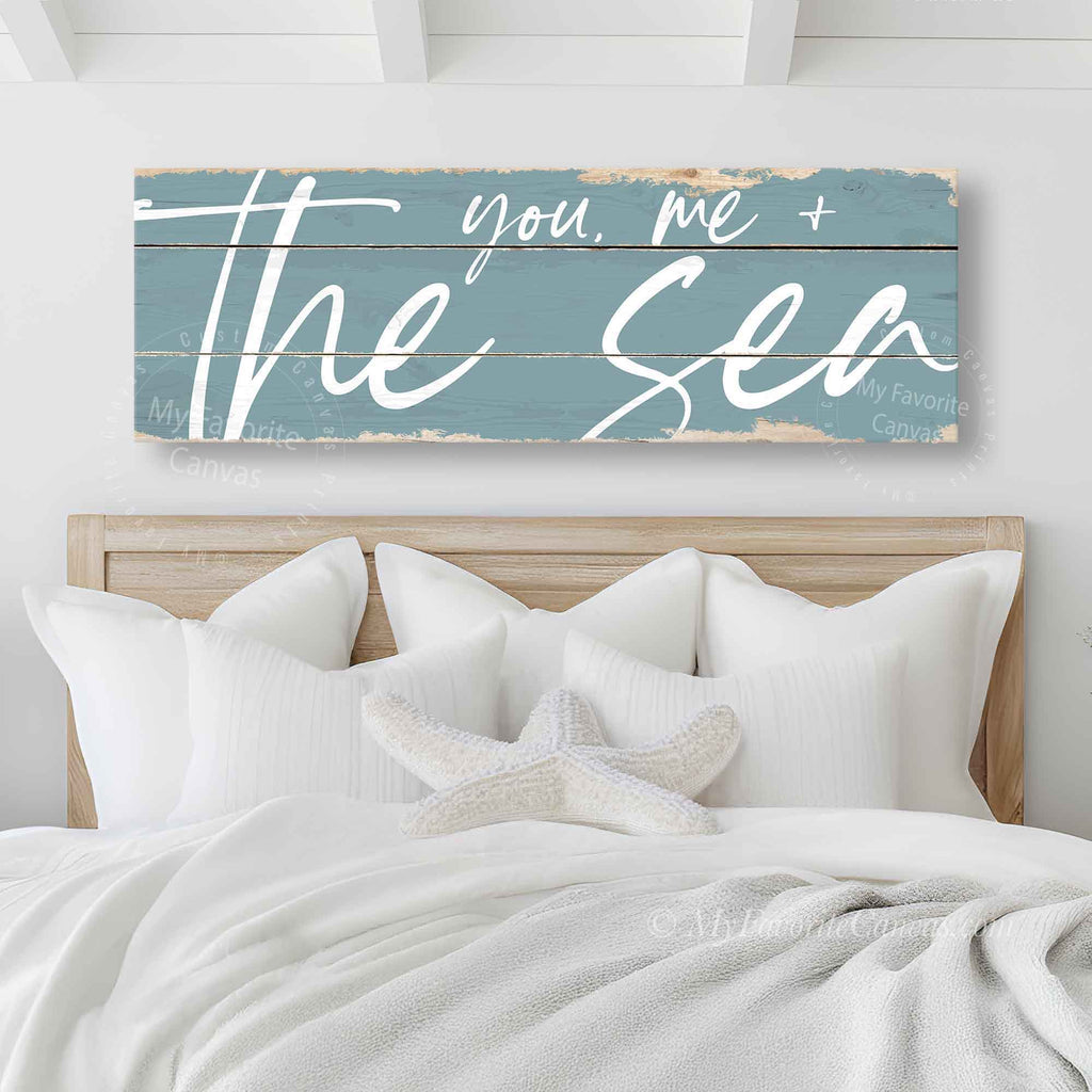 You, Me and the Sea Rustic Sign